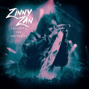 Zinny Zan - Lullabies For The Masses  CD